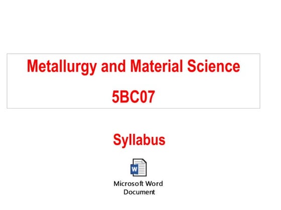 K.Srinivasulureddy-SNIST-Metallurgy & Material Science-MMS-UNIT-1