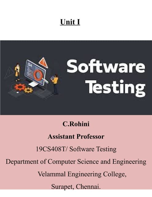 UNIT-I 19CS408T - Software Testing Notes