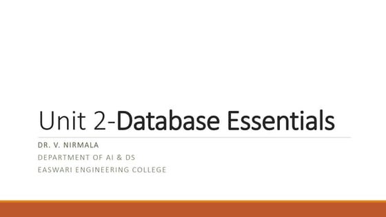 Unit 2 DATABASE ESSENTIALS.pptx