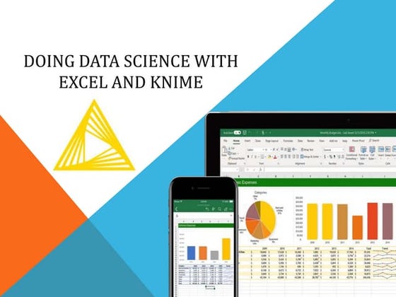 Advanced Data Analytics using Knime and Excel