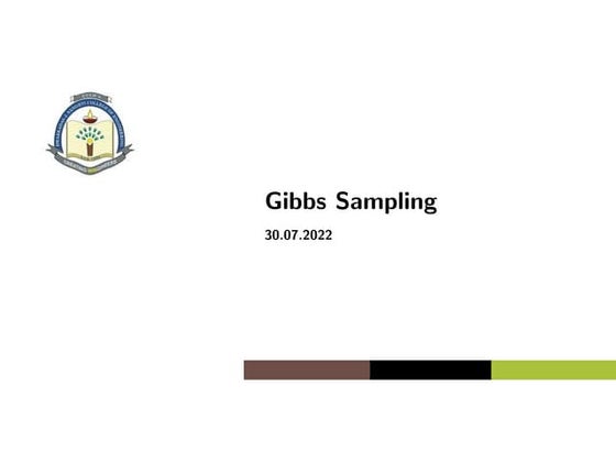 Gibbs sampling is a Markov Chain Monte Carlo (MCMC)