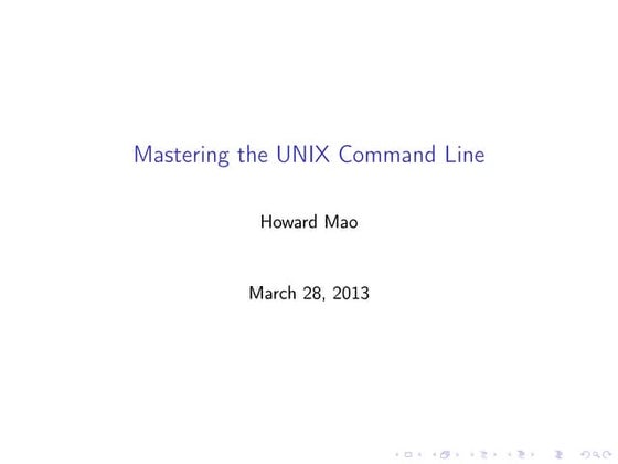 Mastering the Unix Command Line