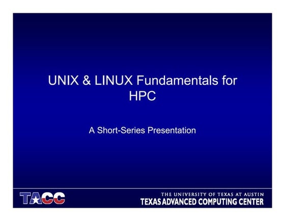 Unix  _linux_fundamentals_for_hpc-_b