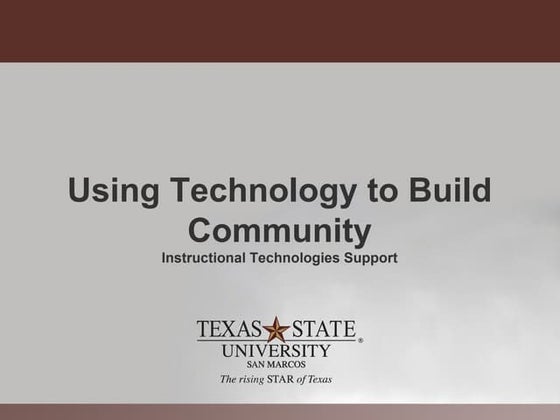 Using Social Media & Web 2.0 to Build Community in Online Courses