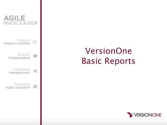 Creating Basic Agile Reports 