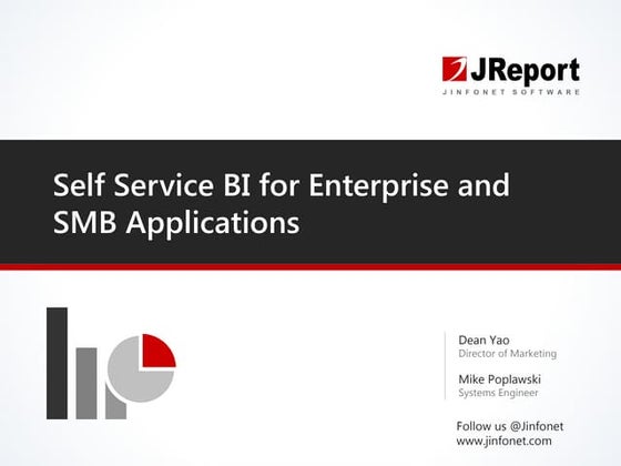 Self Service BI for Enterprise and SMB Applications
