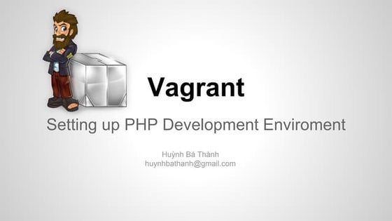 Vagrant