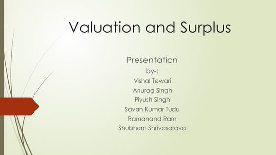Valuation and Surplus valuation and Surplus-3.pptx