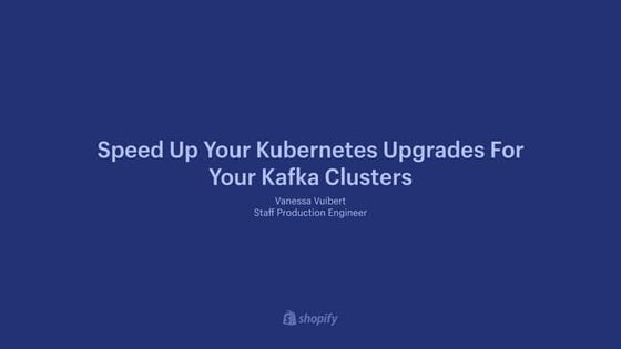 Speed Up Your Kubernetes Upgrades For Your Kafka Clusters
