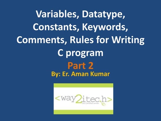 Variables in C and C++ Language