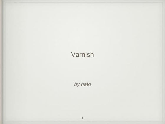 Varnish