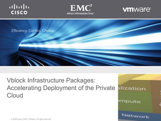 Vblock Infrastructure Packages — integrated best-of-breed packages from VMwar...