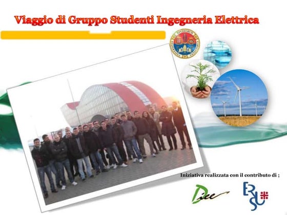 Viaggio di gruppo studenti ingegneria elettrica