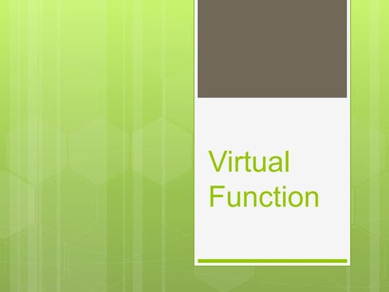 Virtual function