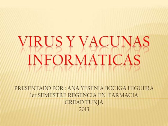 Virus y vacunas informaticas