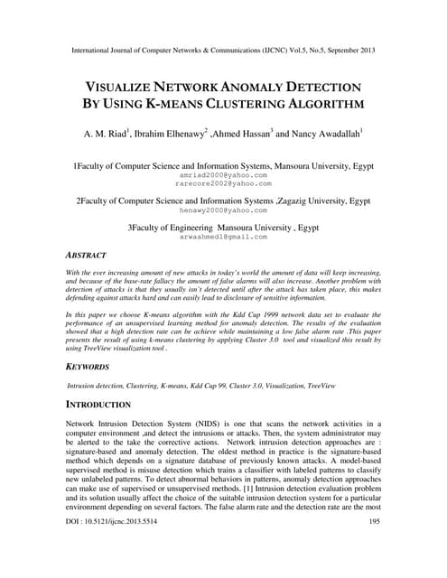 Visualize network anomaly detection by using k means clustering algorithm