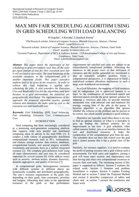 Max Min Fair Scheduling Algorithm using In Grid Scheduling with Load Balancing 