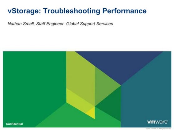 vSphere vStorage: Troubleshooting Performance