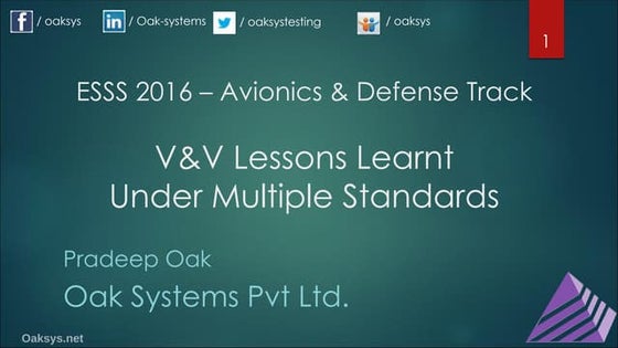 V&V Lessons Learnt under multiple Standards