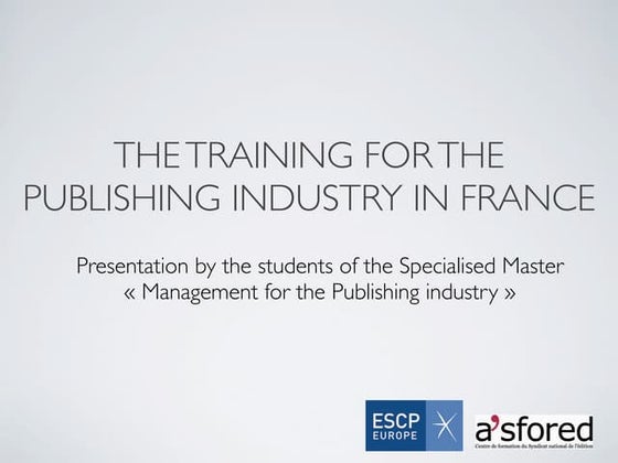 Présentation de la formation à l'édition en France