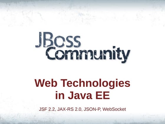 Web Technologies in Java EE 7