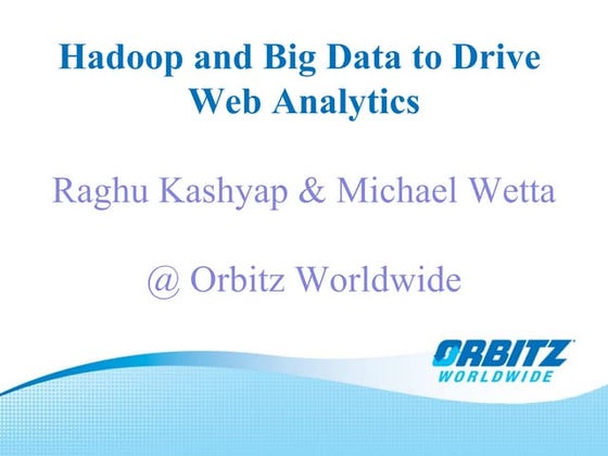 Web analyticsandbigdata techweek2011
