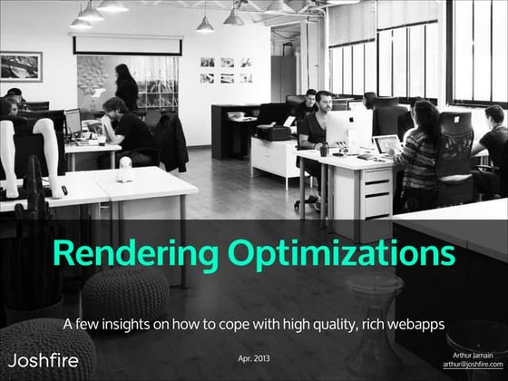 Webapp Rendering and Optimization.