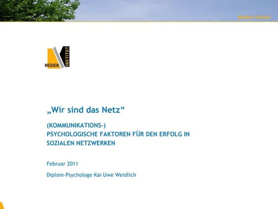 Wir sind das Netz – Kommunikationspsychologische Faktoren für den Erfolg in s...