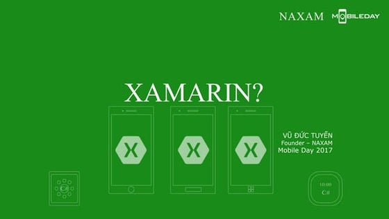 Xamarin among Others - Vietnam Mobile Day 2017