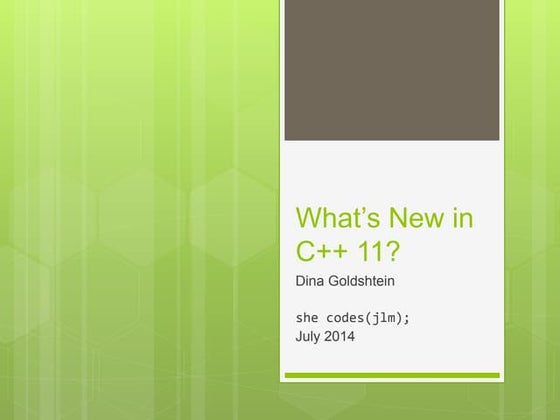 What's New in C++ 11/14?