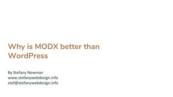 Why is modx better than word press