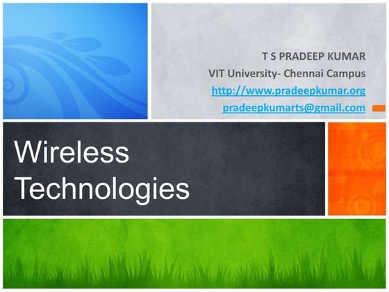 Wireless technologies