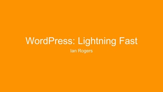 WordPress Lightning Fast