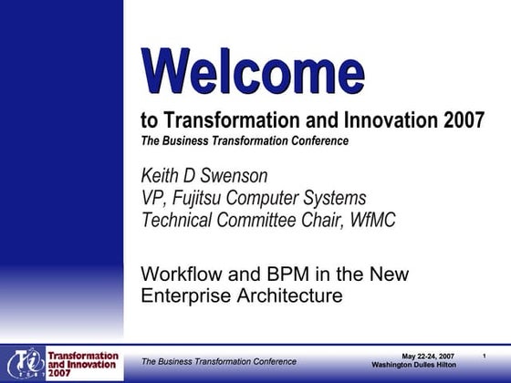 Workflow and BPM in the New Enterprise Architecture