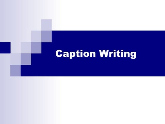 Writing captions