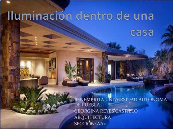 Iluminación dentro de una casa