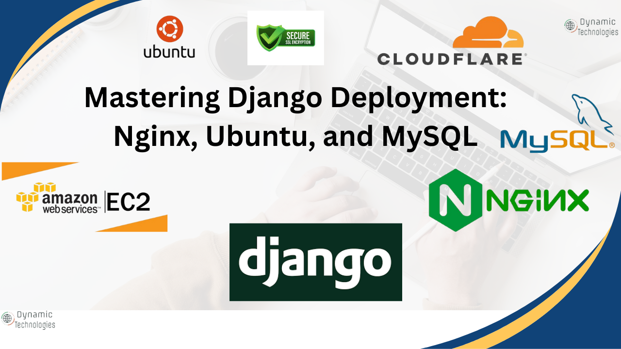 Django Deployment on VPS/AWS EC2 using Nginx, Ubuntu, and MySQL