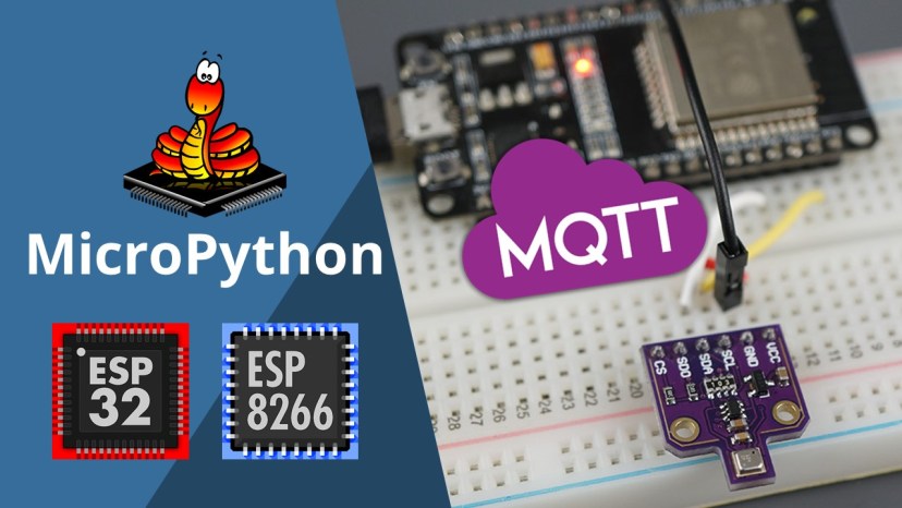 MicroPython MQTT Publish BME680 Sensor Readings ESP32 ESP8266 temperature humidity pressure air quality gas