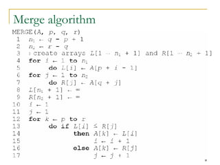 9
Merge algorithm
 
