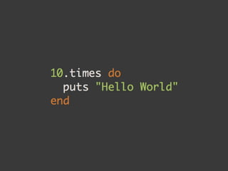 10 Things you should know about Ruby