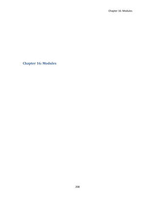 Chapter 16: Modules
208
Chapter 16: Modules
 