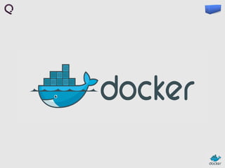 Introduction to Docker and all things containers, Docker Meetup at RelateIQ