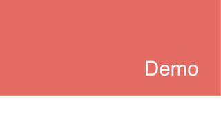Demo
 