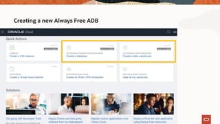 Creating a new Always Free ADB
 