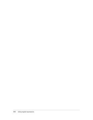 312 Using regular expressions
 