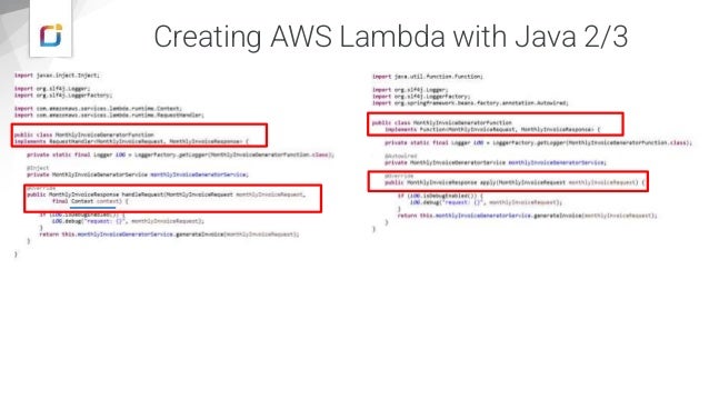 Creating AWS Lambda with Java 2/3
:
Source https://blog.runscope.com/posts/how-to-write-your-first-aws-lambda-function
 