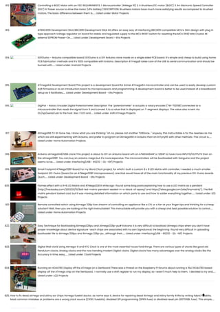 812. Controlling a BLDC Motor with an ESC REQUIREMENTS: 1. Microcontroller (AtMega 16) 2. A Brushless DC motor (BLDC) 3. An Electronic Speed Controller
(ESC) 4. Power source to drive the motor (LiPo battery) DESCRIPTION: Brushless motors have much more satisfying results as compared to brushed
motors. The basic difference between them is…... Listed under: Motor Projects
813. AT89C2051 Development Stick 89C2051 Development Stick kit offers an easy way of interfacing 89C2051 compatible MCU’s. Slim design with plug in
type approach Voltage regulator on board for stable and regulated supply to the MCU RESET switch for resetting the MCU 0592 MHz Crystal 4K
external EEPROM Power-On…... Listed under: Development Board - Kits Projects
814. EGYDuino – Arduino compatible board EGYDuino is a DIY Arduino clone made on a single sided PCB board. It’s simple and cheap to build using home
PCB fabrication methods and it’s 100% compatible with Arduino. Description ATmega8 takes care of the USB to serial communication and should be
burned with…... Listed under: Android Projects
815. ATmega64 Development Board This project is a development board for Atmel ATmega64 microcontroller and can be used to easily develop custom
AVR firmware or as an introduction board to microprocessors and programming. A development board is better to be used instead of a breadboard
setup as it facilitates…... Listed under: Development Board - Kits Projects
816. DigiPot – Rotary Encoder Digital Potentiometer Description The “potentiometer” is actually a rotary encoder (TW-700198) connected to a
microcontroller that reads the signal from it and convert it to a value that is displayed on 7-segment displays. The value also is sent via
i2c/spi/serial/usb to the host. Also 3 LED and…... Listed under: AVR ATmega Projects
817. Atmega168 TV-B-Gone Yes, I know what you are thinking: "oh no, please not another TVBGone..." Anyway, this instructable is for the newbies as me
which are still experimenting with Arduino, and prefer to program an Atmega168 in Arduino than an AtTyny85 with other methods. This circuit is…...
Listed under: Home Automation Projects
818. Arduino atmega644/1284 clone This project is about to DIY an Arduino board wth an ATMEGA644P or 1284P to have more INPUTS/OUTPUTS than on
the atmega328P. You can buy an arduino mega but it's more expensive. The microcontrollers will be bootloaded with Sanguino and the project
seems to be…... Listed under: Interfacing(USB - RS232 - I2c -ISP) Projects
819. Small Footprint ATMega328P Board For my Word Clock project, for which I built a custom 8 x 8 LED Matrix with controller, I needed a much smaller
footprint DIY-Duino (board for an ATMega328P microprocessor), one that would have all of the main functionality of my previous DIY-Duino boards
(such…... Listed under: Development Board - Kits Projects
820. Flames effect with a 8×8 LED Matrix and ATMega328 A while ago I found some blog posts explaining how to use a LED matrix as a pendant
(http://hackaday.com/2013/01/10/8x8-led-matrix-pendant-sealed-in-a-block-of-epoxy/ and https://sites.google.com/site/tinymatrix/ ). The 8x8
matrix pendant looked cool, but it was missing detailed information on which parts to use and how to solder everything together.…... Listed under: LED
Projects
821. Remote controlled switch using Atmega 328p Ever dreamt of controlling an appliance like a CFL or a fan at your finger tips and thinking for a cheap
solution? Well, then you are looking at the right instructable!! This instructable will provide you with a cheap and best possible solution to control…...
Listed under: Home Automation Projects
822. Easy Technique for Bootloading Atmega328pu and Atmega328p-pu# Xolcano it is very difficult to bootload Atmega chips when you don't have
proper knowledge about device signature ! each chips are associated with its own Signature.at the beginning I found very difficult in uploading
bootloader file to Atmega 328pu and Atmega 328p-pu , although their…... Listed under: Interfacing(USB - RS232 - I2c -ISP) Projects
823. Digital Wall clock Using Atmega-8 and RTC Clock is one of the most essential house hold things. There are various types of clocks like good old
Pendulum clocks, Analog clocks and the now trending modern Digital clocks. Digital clocks has many advantages over the analog clocks like the
Accuracy in time, easy…... Listed under: Clock Projects
824. Running an HD44780 Display off the ATmega on a Gertboard There was a thread on the Raspberry Pi forums about running a 16x2 HD44780 based
display off the ATmega chip on the Gertboard. I normally use a shift register to run my display, so I wasn't much help to them. I decided to try and…...
Listed under: LCD Projects
825. How to fix dead atmega and attiny avr chips Atmega fusebit doctor, as name says it, device for repairing dead Atmega and Attiny family AVRs by writing fabric fusebits.
Most common mistakes or problems are a wrong clock source (CKSEL fusebits), disabled SPI programming (SPIEN fuse) or disabled reset pin (RSTDISBL fuse). This simple…...

 