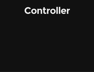 Controller

 