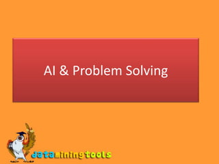 AI & Problem Solving