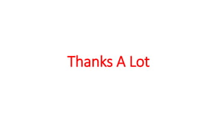 Thanks A Lot 
